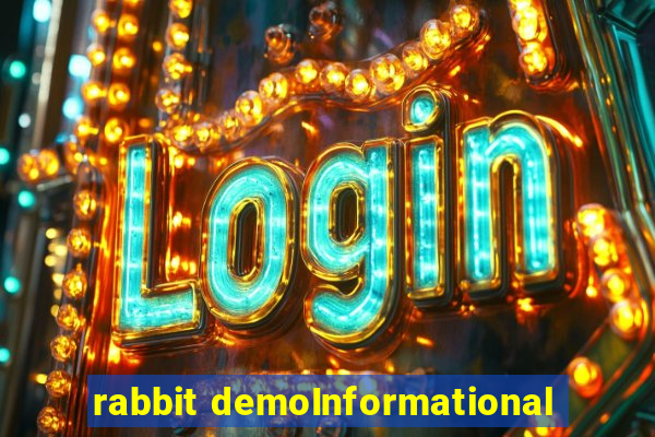 rabbit demoInformational